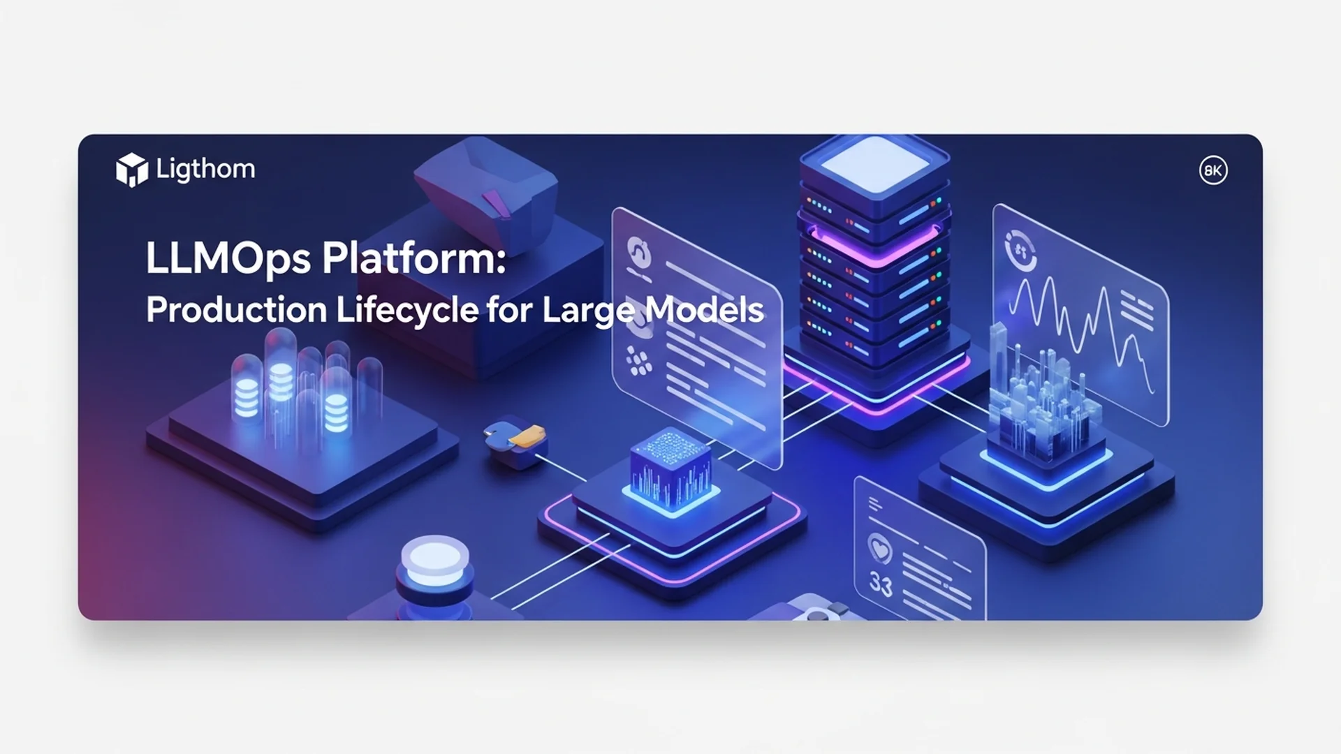 LLMOps Platform: Production Lifecycle for Large Models Cover